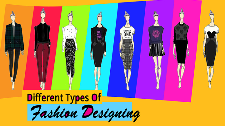 diferent types of fashion designing