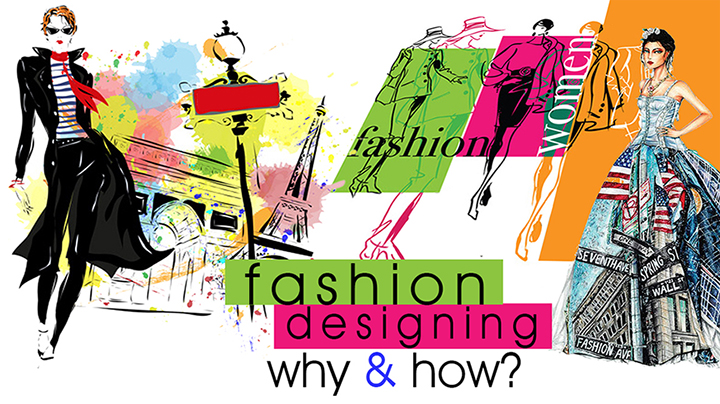 Fashion Designing- WHY and HOW? - Knowledge College