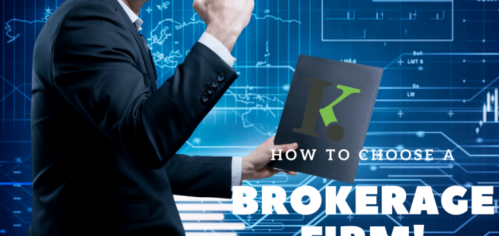 how to choose a brokerage firm 1