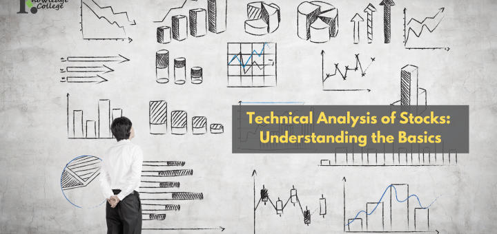 Technical Analysis of Stocks Understanding the Basics