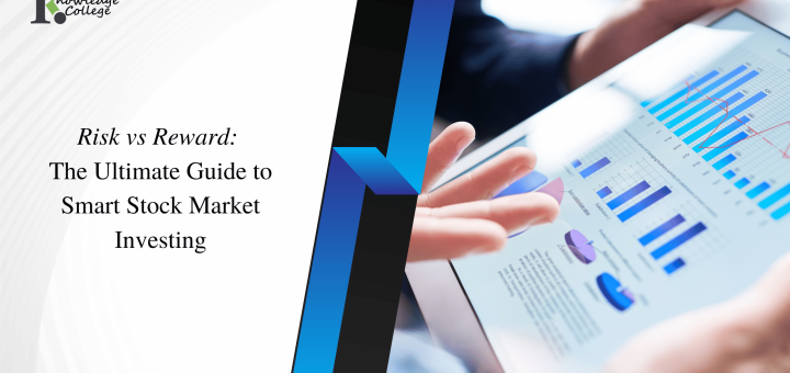Risk vs Reward The Ultimate Guide to Smart Stock Market Investing 1