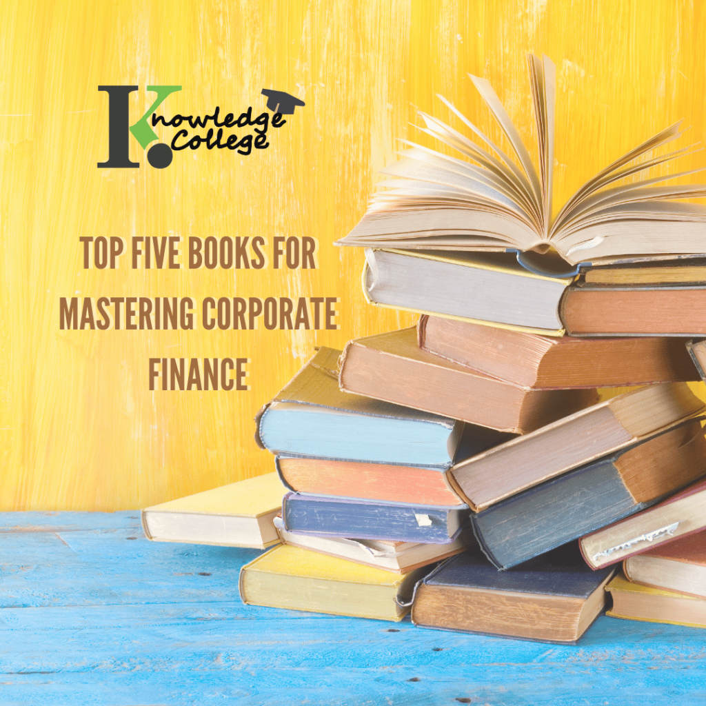 Top Five Books for Mastering Corporate Finance Top Five Books for Mastering Corporate Finance